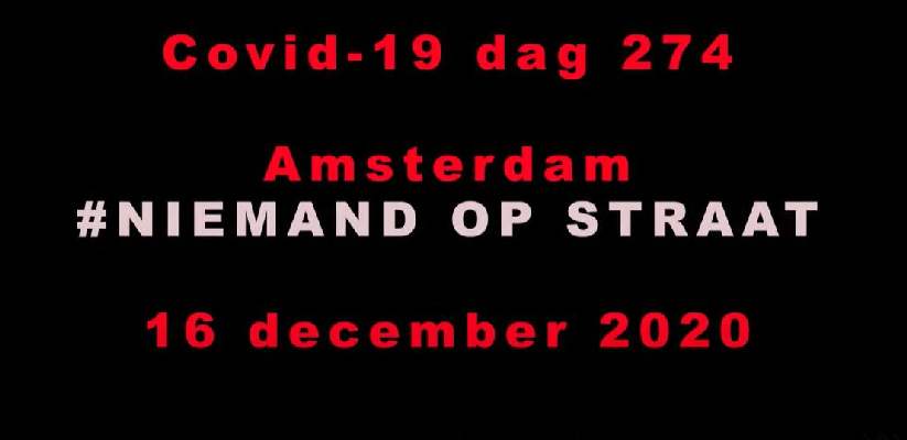 Niemand op straat demonstratie Amsterdam
